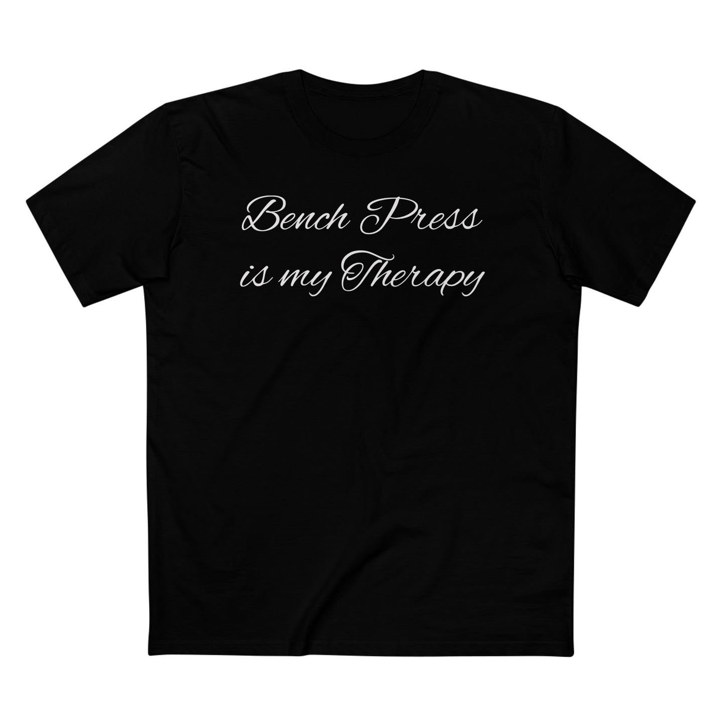 Funny Fitness T-Shirt - Bench Press is My Therapy